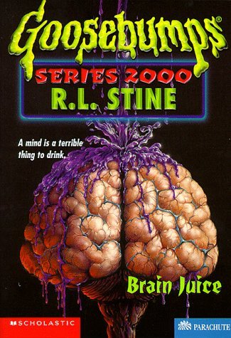 Brain Juice (Goosebumps Series 2000 - 12) [Paperback] R.L. Stine - Retail Maharaj