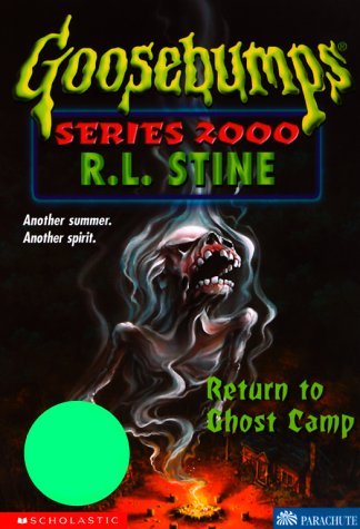 Return to Ghost Camp (Goosebumps Series 2000 - 19) [Paperback] R.L. Stine - Retail Maharaj