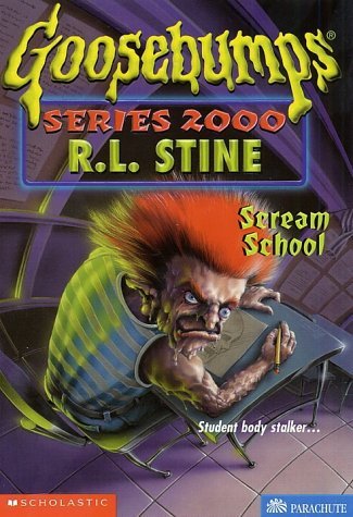 Scream School (Goosebumps series 2000) [Paperback] R.L. Stine - Retail Maharaj