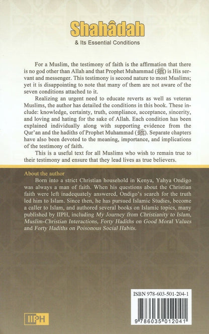 Shahadah (Testimony of Faith) &amp; Its Essential Conditions - Retail Maharaj