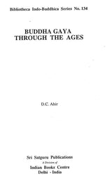 Buddha Gaya Through the Ages (Bibliotheca Indo-Buddhica, No.134) - Retail Maharaj