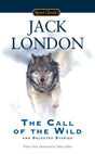 The Call of the Wild and Selected Stories (Signet Classics) - Retail Maharaj