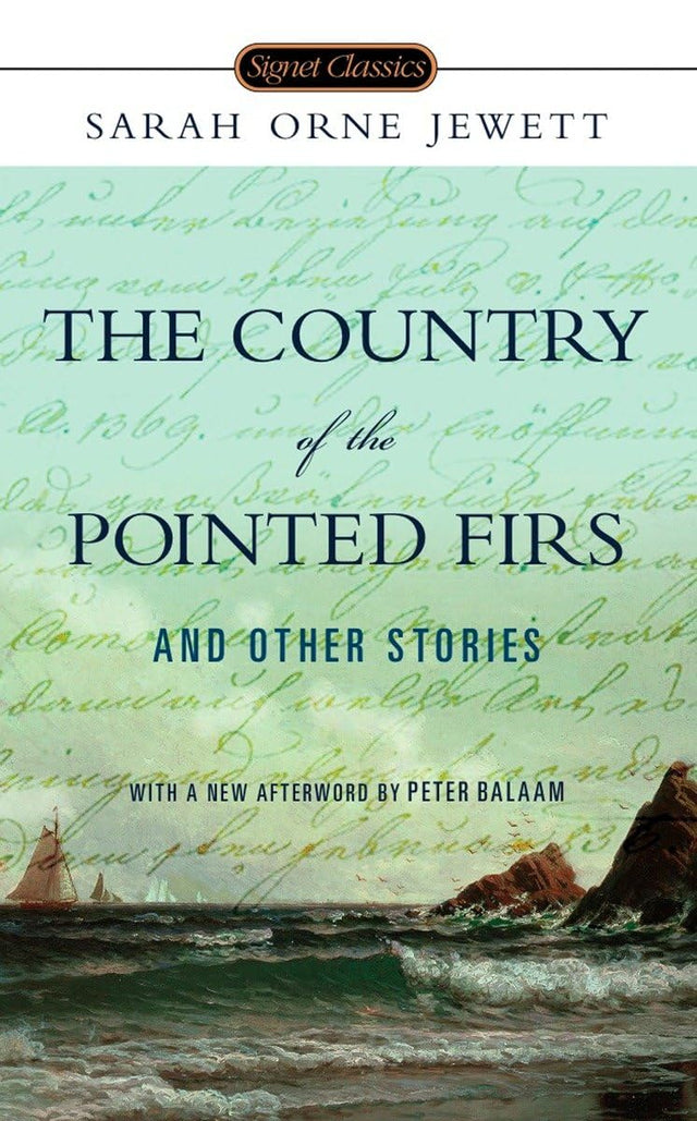 The Country of Pointed Firs and Other Stories - Retail Maharaj