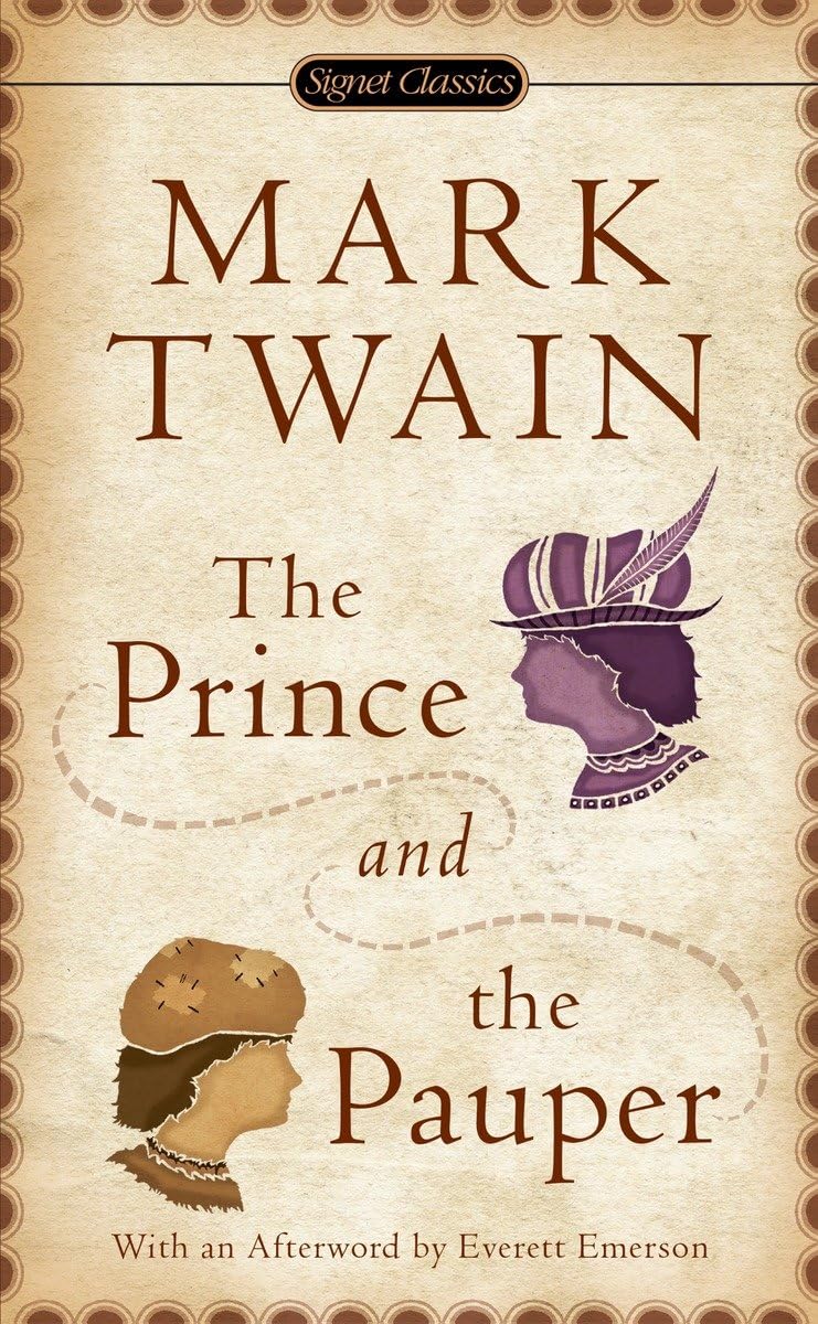 The Prince and the Pauper (Signet Classics) - Retail Maharaj