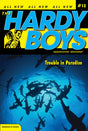 HARDY BOYS 12: TROUBLE IN PARADISE - Retail Maharaj