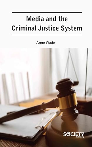 Media and the Criminal Justice System - Retail Maharaj