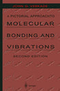 A Pictorial Approach to Molecular Bonding and Vibrations - Retail Maharaj