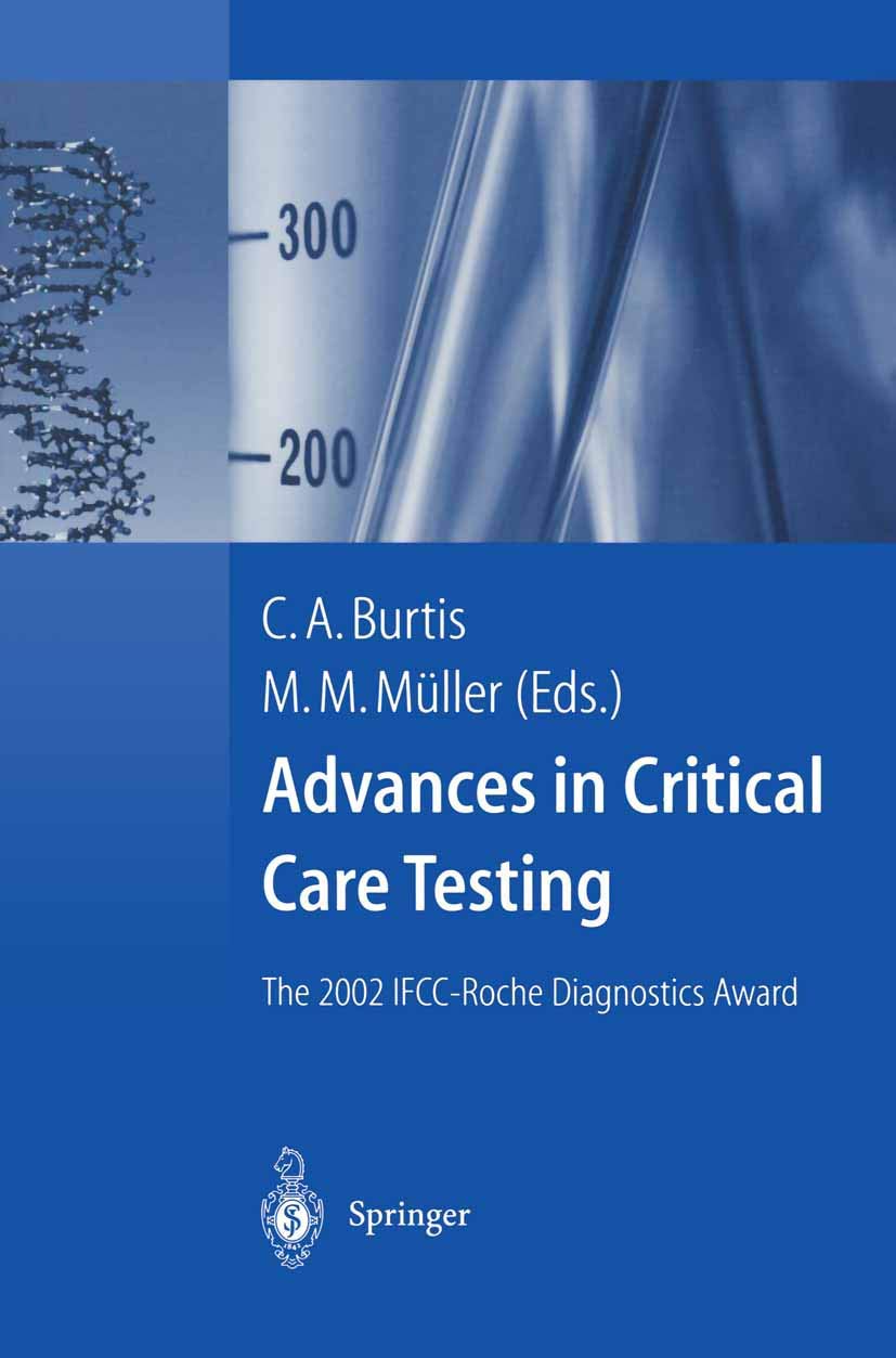 Advances in Critical Care Testing: The 2002 IFCC-Roche Diagnostics Award - Retail Maharaj