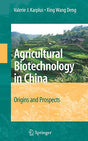 Agricultural Biotechnology in China: Origins and Prospects - Retail Maharaj