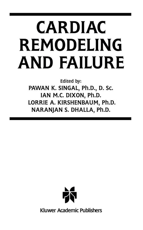 Cardiac Remodeling and Failure: 5 (Progress in Experimental Cardiology) - Retail Maharaj