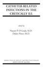 Catheter-Related Infections in the Critically Ill: 8 (Perspectives on Critical Care Infectious Diseases) - Retail Maharaj