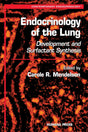 Endocrinology of the Lung: Development and Surfactant Synthesis - Retail Maharaj