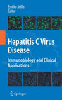 Hepatitis C Virus Disease: Immunobiology and Clinical Applications - Retail Maharaj