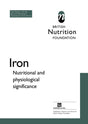 Iron: Nutritional and physiological significance The Report of the British Nutrition Foundation’s Task Force - Retail Maharaj
