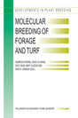 Molecular Breeding of Forage and Turf: Proceedings of the 3rd International Symposium, Molecular Breeding of Forage and Turf, Dallas, Texas, and ... 2003: 11 (Developments in Plant Breeding) - Retail Maharaj