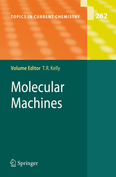 Molecular Machines: 262 (Topics in Current Chemistry) - Retail Maharaj