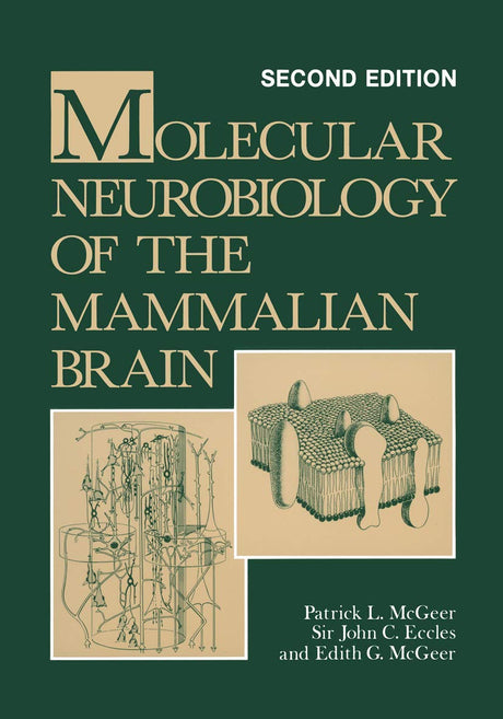 MOLECULAR NEUROBIOLOGY OF THE MAMMALIAN BRAIN - Retail Maharaj