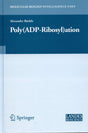 Poly(ADP-Ribosyl)ation (Molecular Biology Intelligence Unit) - Retail Maharaj