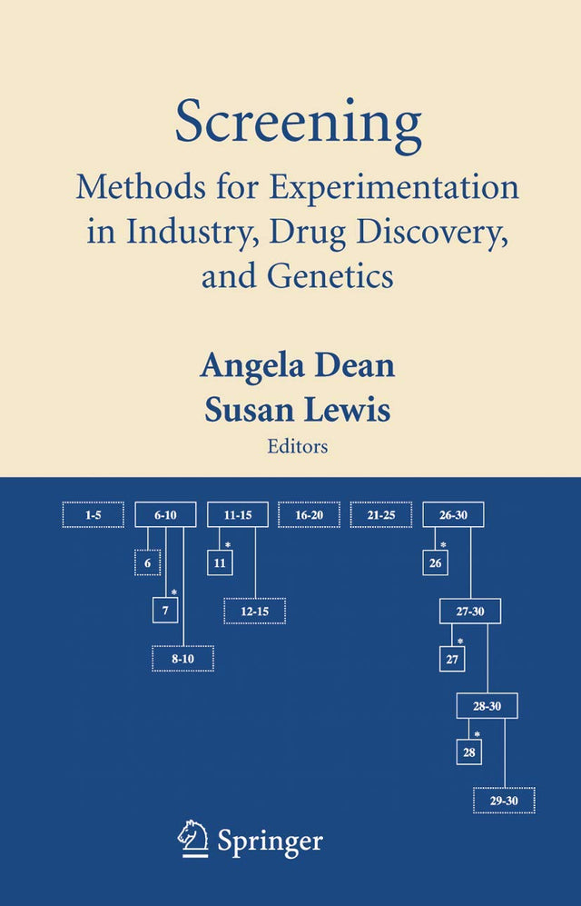 SCREENING: METHODS FOR EXPERIMENTATION IN INDUSTRY, DRUG DISCOVERY, AND GENETICS - Retail Maharaj
