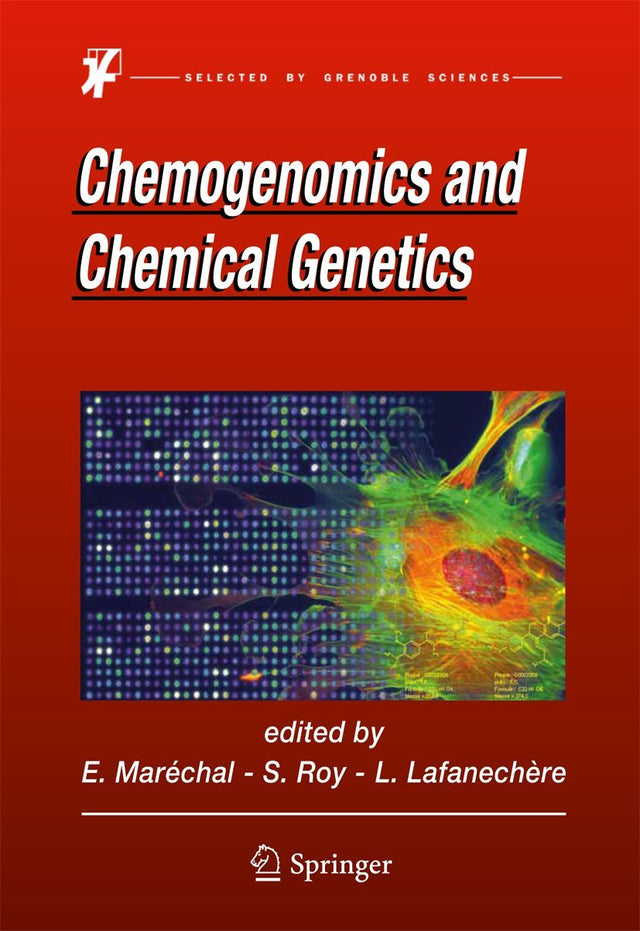 Chemogenomics and Chemical Genetics: A User's Introduction for Biologists, Chemists and Informaticians - Retail Maharaj