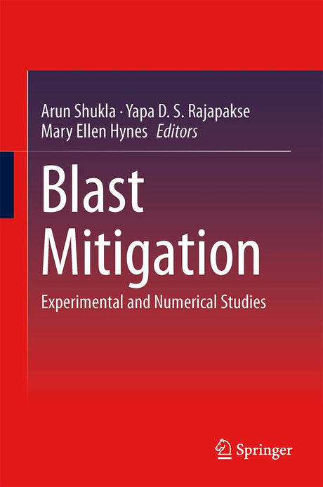 Blast Mitigation: Experimental and Numerical Studies - Retail Maharaj