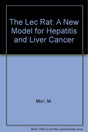 The Lec Rat: A New Model for Hepatitis and Liver Cancer - Retail Maharaj