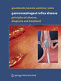 Gastroesophageal Reflux Disease: Principles of Disease, Diagnosis, and Treatment - Retail Maharaj