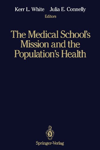 The Medical School's Mission and the Population's Health - Retail Maharaj