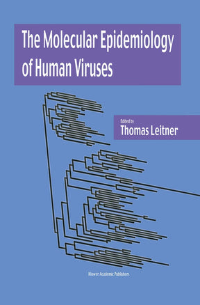 The Molecular Epidemiology of Human Viruses - Retail Maharaj