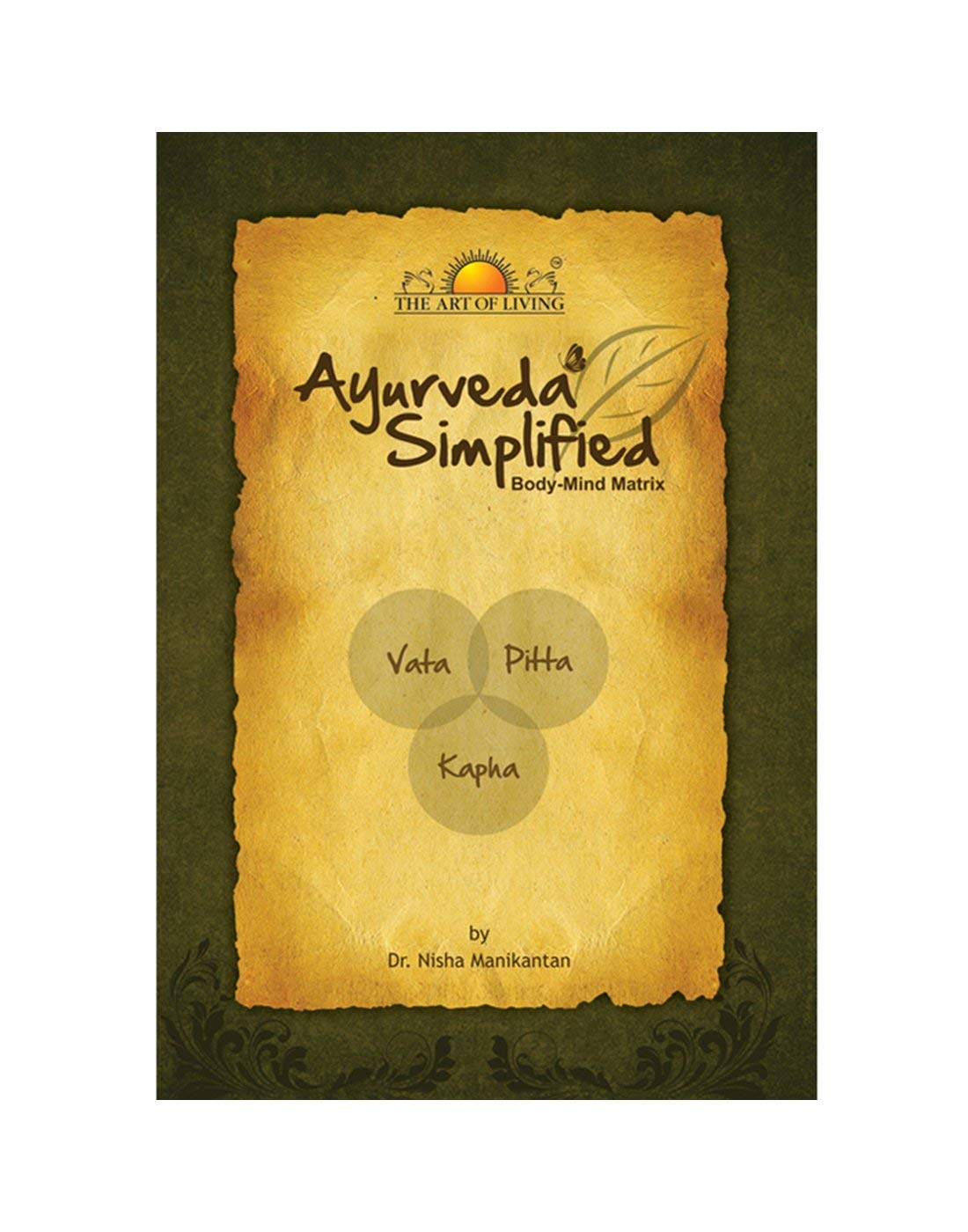 Ayurveda Simplified [paperback] Sri Sri Ravi Shankar [Jan 01, 2008]… - Retail Maharaj
