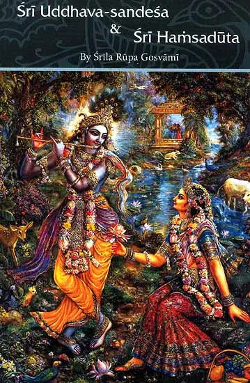 Sri Uddhava-Sandesa and Sri Hamsaduta - Retail Maharaj
