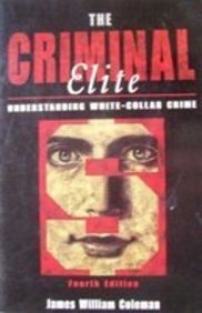 The Criminal Elite: Understanding White-Collar Crime - Retail Maharaj