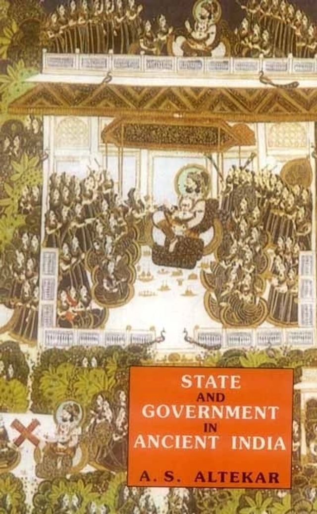 State and Government in Ancient India - Retail Maharaj