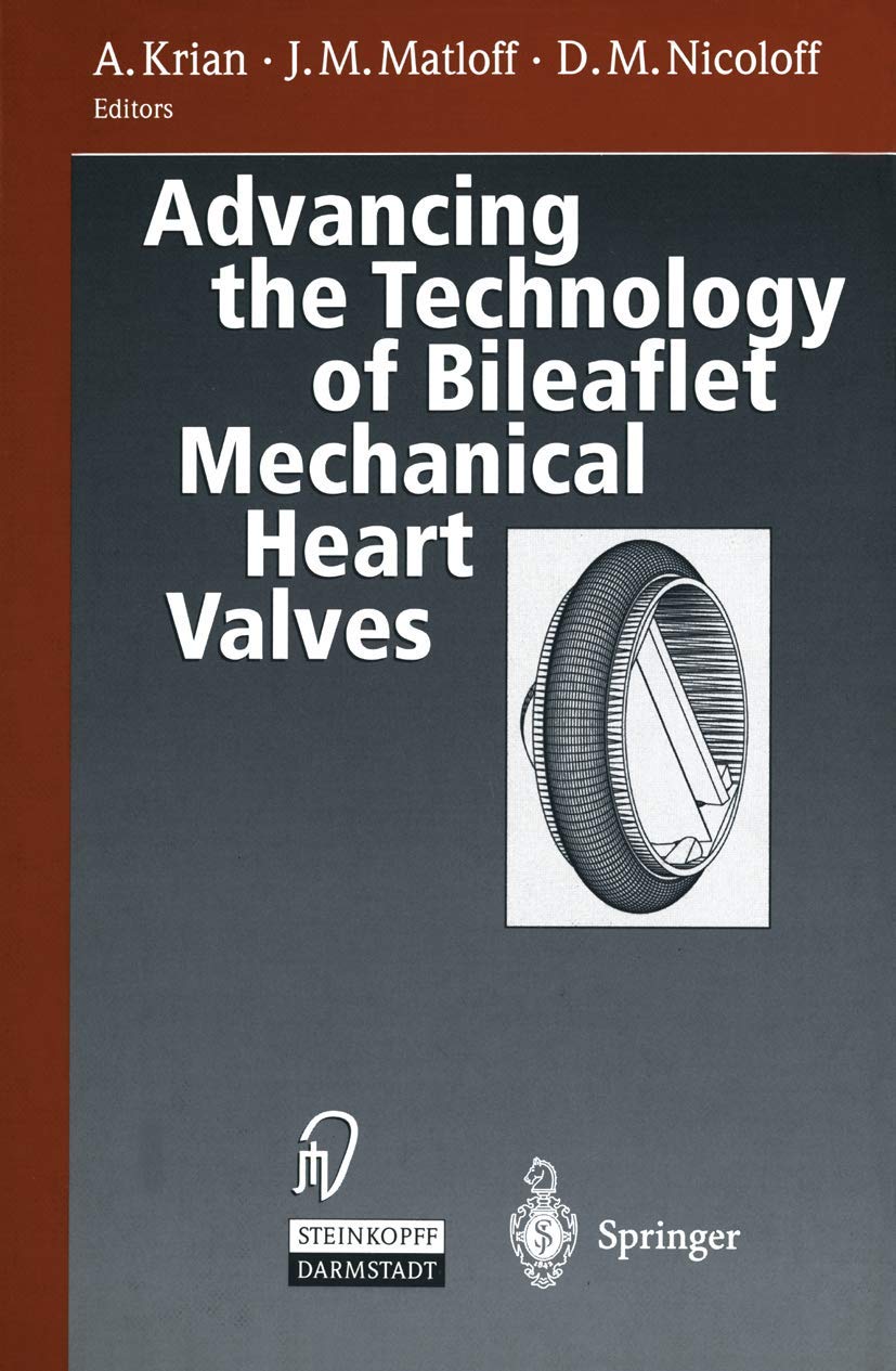 Advancing the Technology of Bileaflet Mechanical Heart Valves - Retail Maharaj