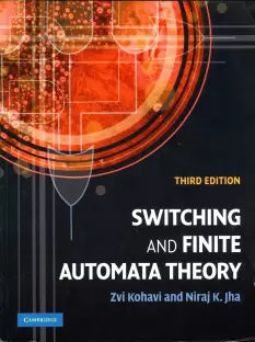 Switching and Finite Automata Theory South Asian Edition - Retail Maharaj