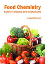 Food Chemistry: Sensory Analysis and Mechanisms - Retail Maharaj