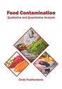 Food Contamination: Qualitative and Quantitative Analysis - Retail Maharaj