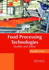 Food Processing Technologies: Quality and Safety - Retail Maharaj