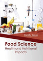 Food Science: Health and Nutritional Impacts - Retail Maharaj