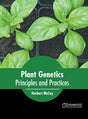 Plant Genetics: Principles and Practices - Retail Maharaj