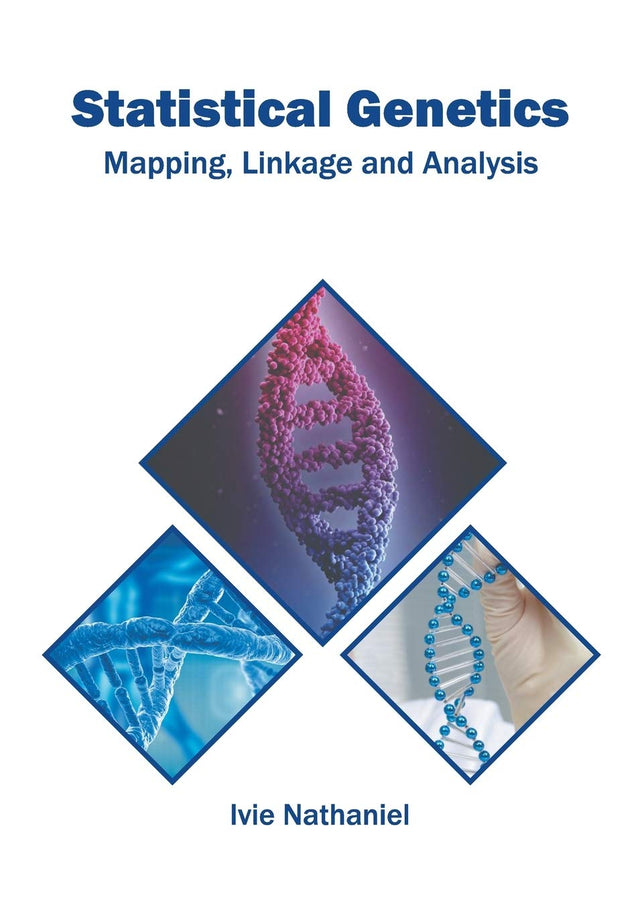 Statistical Genetics: Mapping, Linkage and Analysis - Retail Maharaj