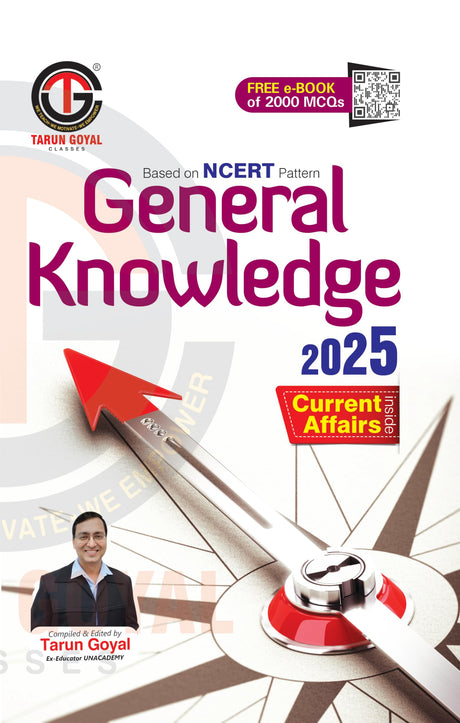 General Knowledge 2025 (Based on NCERT Pattern) | PCS | Railway | Banking | NDA |CDS | SSC and other competitive Exams Tarun Goyal and TGC Team [Perfect Paperback] Tarun Goyal - Retail Maharaj