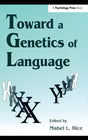 Toward A Genetics of Language - Retail Maharaj