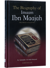 The Biography of Imam Ibn Maajah - Retail Maharaj