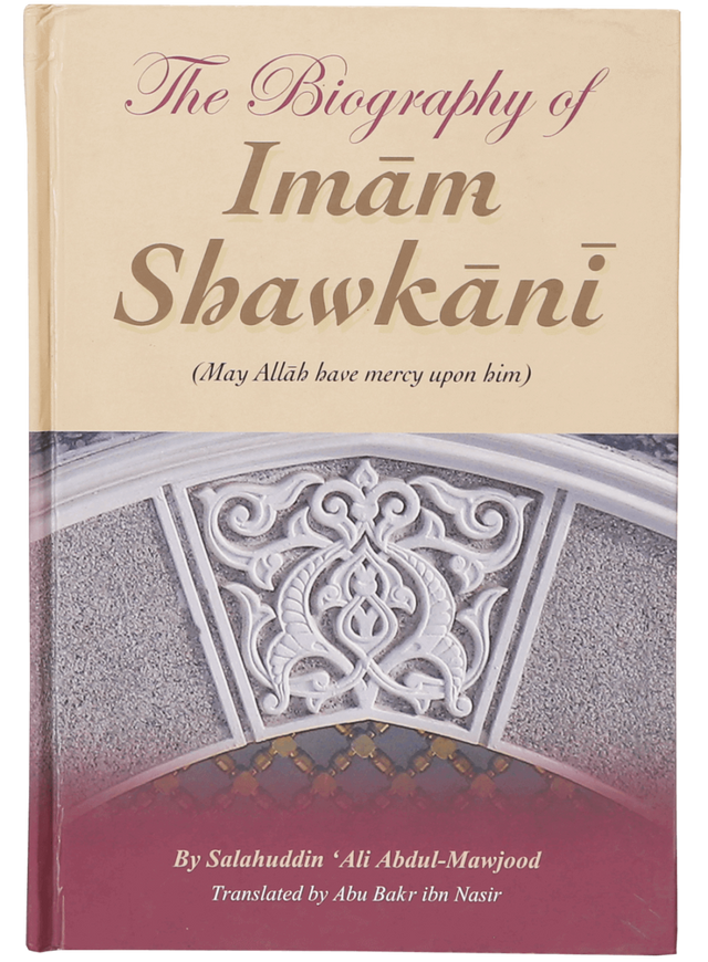 The Biography of Imam Shawkani - Retail Maharaj