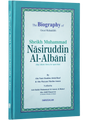 The Biography of Great Muhaddith Sheikh Muhammad Nasiruddin al-Albani - Retail Maharaj