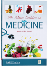 The Islamic Guideline on Medicine - Retail Maharaj
