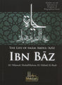 The Life Of Imam Abdul-Aziz Ibn Baz - Retail Maharaj