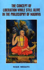 The Concept of Liberation While Still Alive In The Philosophy of Madhva - Retail Maharaj