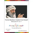 The Zen Manifesto: Freedom From Oneself Discourse # 1 to 11 in Pen Drive - Retail Maharaj